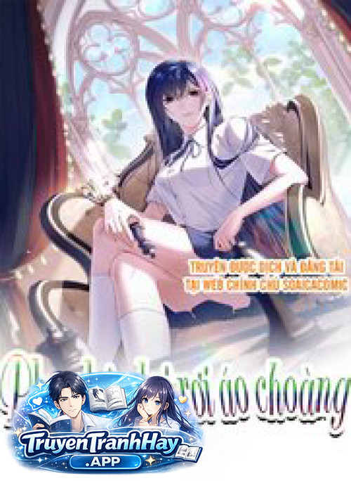 Phu Nhân Lại Rơi Áo Choàng