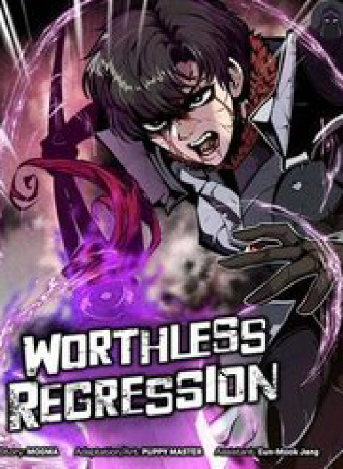 Hồi Quy Trở Lại Thành Kẻ Vô Dụng