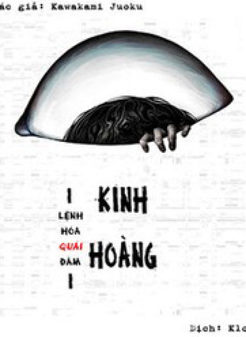 Kinh Hoàng: Lệnh Hòa Quái Đàm