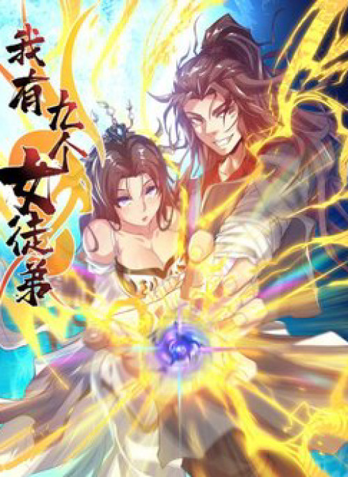 Ta có chín nữ đồ đệ