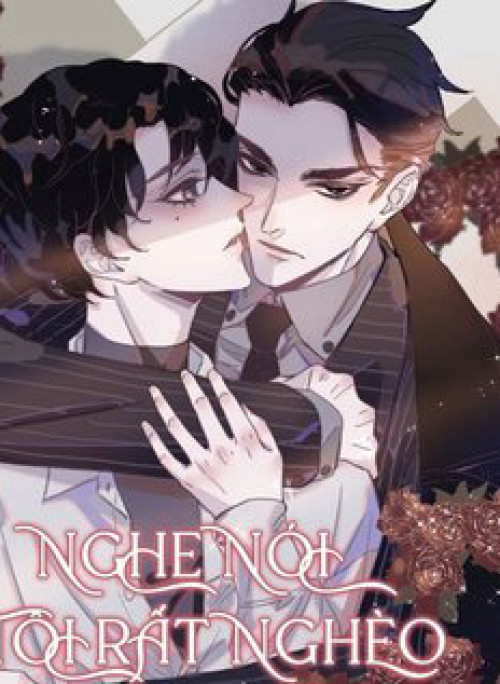 Nghe nói tôi rất nghèo