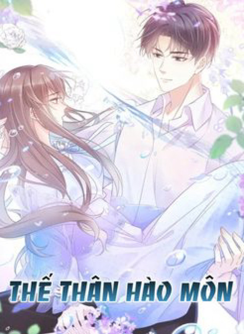 Thế Thân Hào Môn