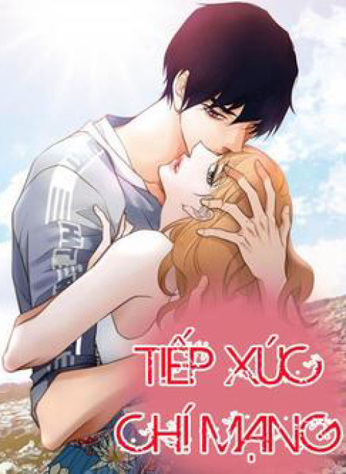 Tiếp xúc chí mạng