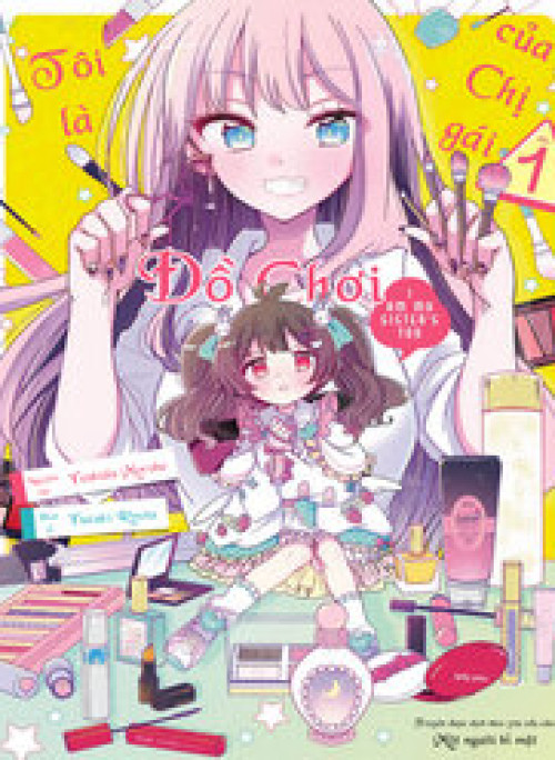 Tôi Là Đồ Chơi Của Chị Gái