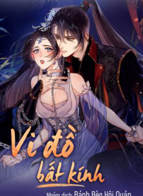 Vi Đồ Bất Kính